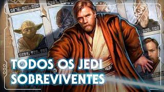 TODOS OS JEDI QUE SOBREVIVERAM A ORDEM 66 (CÂNONE) | CURIOSIDADES | Canal do Mando