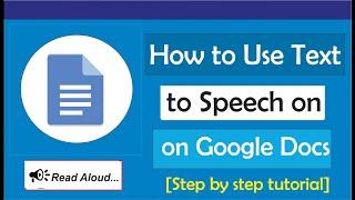 Text to Speech on Google Docs - Step by Step Tutorial