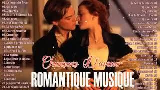 Tres Belles Chansons D'amour Française   Les 100 Plus Belles Chansons D'amour Franciase Collection