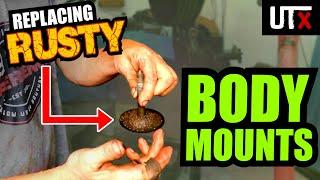 INSIDE JOB - How to Replace Rusty Body Mounts - UTX