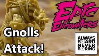 Savannah of the Gnoll Pack - Epic Encounters Unboxing & Review | A Gnoll Army for D&D | Sponsored