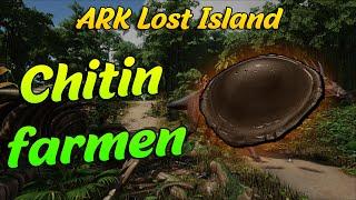 Lost Island Chitin Guide | Sehr Leicht in Mengen farmen  | ARK Survival Evolved