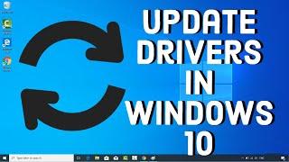 How to Update Drivers on Windows 10