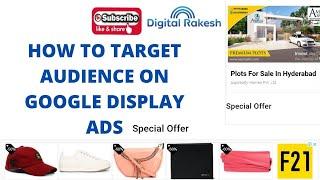 How to target audience on google display ads | Google Display Ads Website Targeting Tutorial