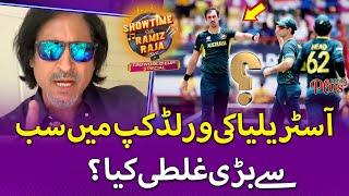 Australia Ki World Cup Me Sab Se Bari Galti Kia ? | Showtime With Ramiz Raja | T20 World Cup Special