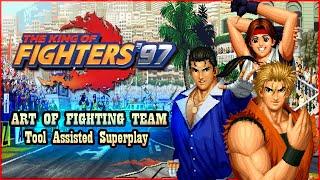 【TAS】THE KING OF FIGHTERS '97 - ART OF FIGHTING TEAM \ RYO SAKAZAKI \ ROBERT GARCIA \ YURI SAKAKZAKI