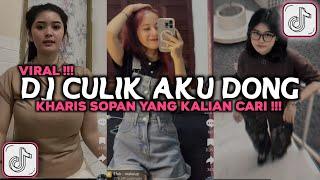 DJ AYO SAYANG CULIK AKU DONG KHARIS SOPAN VIRAL TIKTOK 2024