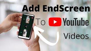 How to add outro to youtube video