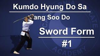 Sword Form #1 - Kumdo Hyung Do Sa