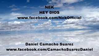 Nek - Hey Dios (Subtitulado)