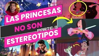  Las Princesas NO son ESTEREOTIPOS 🩷 | SIN MITOS | Parte 3