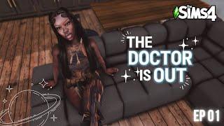 *NEW LP* We went to SPACE, Dinner Date and self care!🪐 | The Doctor is Out! (Ep 01) | The Sims 4 LP