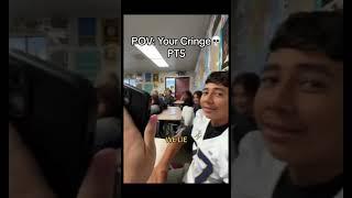 POV: You're Cringe 