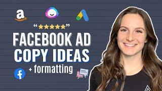 4 Ways To Get Facebook Ad Copy Ideas (Easy & Effective)