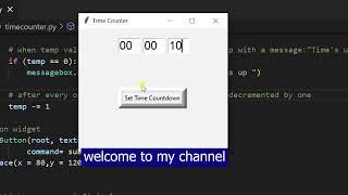 How To Create  A Time Countdown App GUI Using Python Tkinter Framework And Time Library