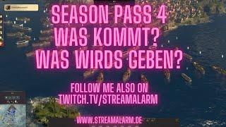 Anno 1800   Season Pass 4   Spekulation mit Streamalarm! Was wird kommen?  Seit ihr auch neugierig?