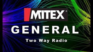 Mitex General Two Way Radio Product Video