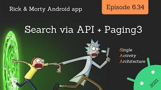 2021 Android Guide: Search via API + Paging3