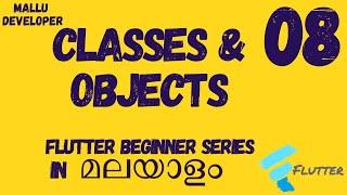 Class and Objects in Dart Programming Language | Flutter Malayalam Tutorials