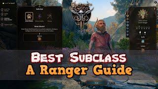 Best Ranger Subclass - The Ultimate Beginner's Ranger Guide for Baldur's Gate 3