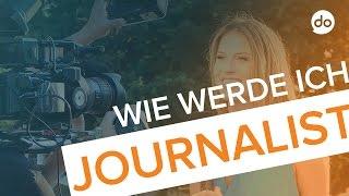 Wie werde ich Journalist?