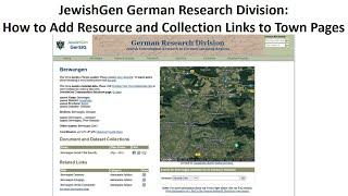 JewishGen German RD: How to Add Resource and Collection Links to Town Pages