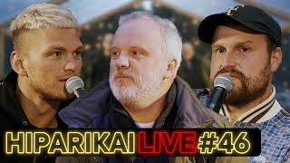 HIPARIKAI #46 LIVE: GIEDRIUS SAVICKAS