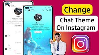 How to Change Chat Theme on Instagram (2024)