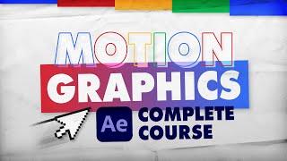 Complete Intro to Motion Design | FULL AFTER EFFECTS COURSE