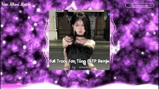 FULL TRACK SƠN TÙNG M-TP REMIX / Chạy Ngay Đi,Em Của Ngày Hôm Qua,Chắc Ai Đó Sẽ Về,Cơn Mưa Ngang Qua