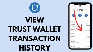 How to Check Transaction History on TrustWallet (2024) | Trustwallet Transaction History