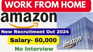 Amazon Part Time Work for Students | 12th Pass Job | Amazon Job 2024 | Freshers Jobs in Aug 2024