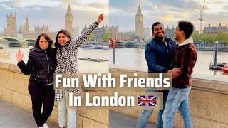 Meeting Our Friends After 6 Years In London | Ep 2 | London Hindi Travel Vlog| Desi Couple On The Go