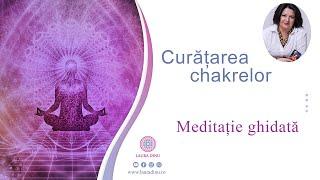 Meditație - Curățarea chakrelor