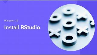 Installation of RStudio on Windows 10