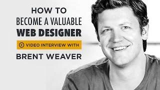 How To Become a Valuable Web Designer