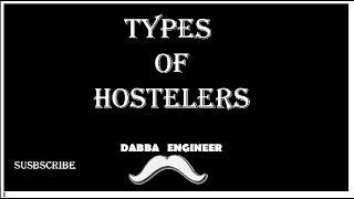 Types of Hostelers || dabba engineer || Tamil ||