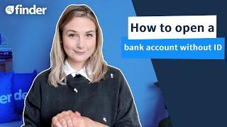 How to open a bank account without ID UK