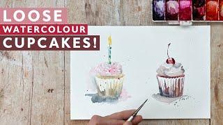 How To Paint Loose Watercolour Cupcakes!