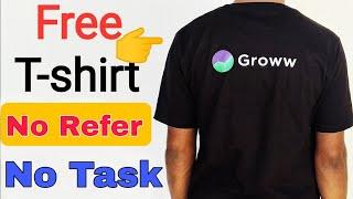 Free T-shirts Loot | Groww App Big Bug l Groww App Free T-shirts Loot | Freeroducts