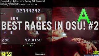 Best Rages In Osu! #2