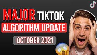 TIKTOK CHANGED THE ALGORITHM... AGAIN  TikTok Algorithm Explained for October 2021