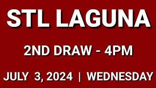 2ND DRAW, STL LAGUNA 4PM RESULT TODAY July 3, 2024 AFTERNOON DRAW RESULT STL PARES