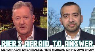 Mehdi Hasan Embarrasses Piers Morgan On His Own Show