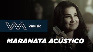 Maranata Eletroacústico | Avivah (Feat. Fernanda Madaloni)