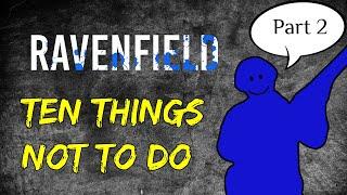 10 Things You Should Never Do In Ravenfield (The Sequel)