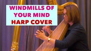 Windmills of Your Mind - Michel Legrand harp cover