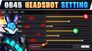 OB45 Headshot sensitivity  || After update one tap sensitivity setting || Free fire OB45 setting