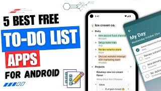 5 Best Free To-Do List Apps For Android   | Best Task Manager App