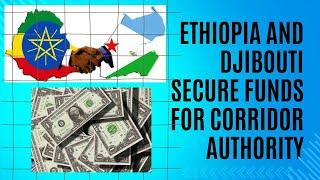 Ethiopia and Djibouti: Partnering for Corridor Management Funding